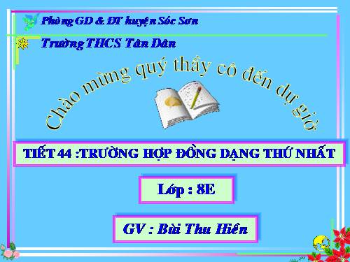 Chương III. §5. Trường hợp đồng dạng thứ nhất