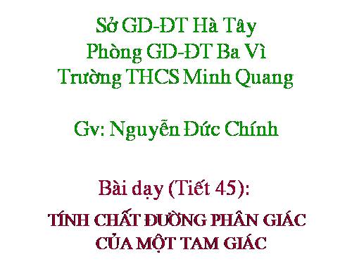 Chương III. §3. Tính chất đường phân giác của tam giác