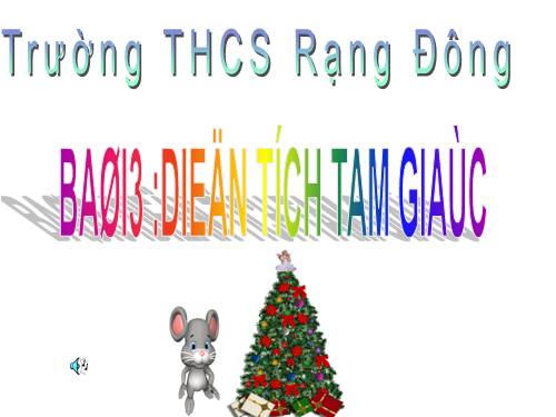 Chương II. §3. Diện tích tam giác