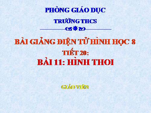 Chương I. §11. Hình thoi