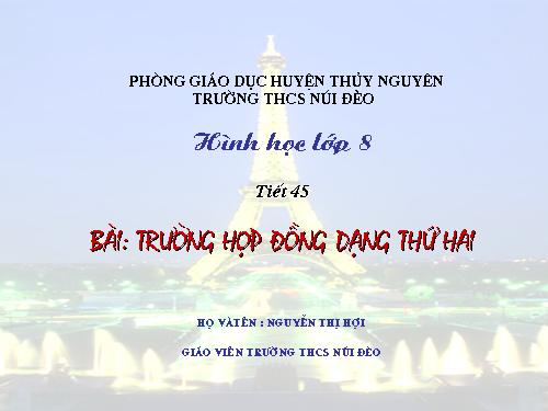 Chương III. §6. Trường hợp đồng dạng thứ hai