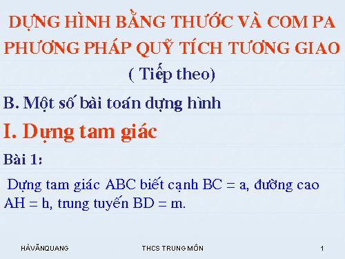 Chương I. §5. Dựng hình bằng thước và compa. Dựng hình thang