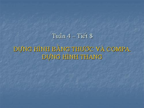 Chương I. §4. Đường trung bình của tam giác, của hình thang