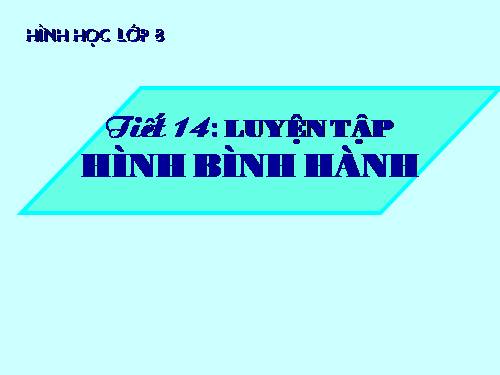 Chương I. §7. Hình bình hành