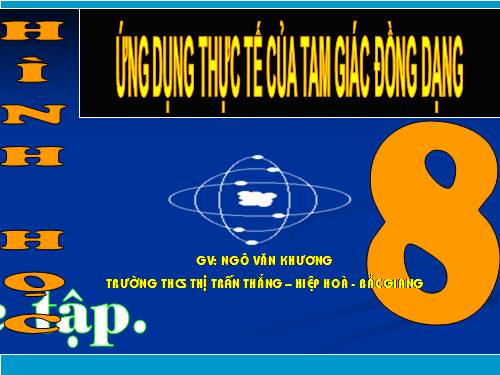 Chương III. §9. Ứng dụng thực tế của tam giác đồng dạng