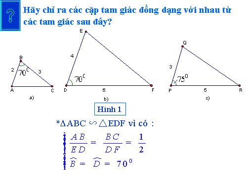 Chương III. §6. Trường hợp đồng dạng thứ hai