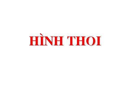 Chương I. §11. Hình thoi