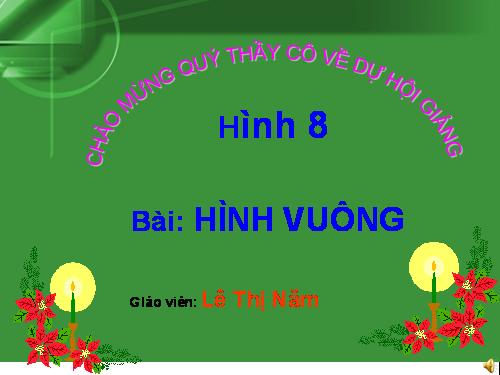 Chương I. §12. Hình vuông