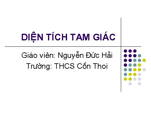 Chương II. §3. Diện tích tam giác