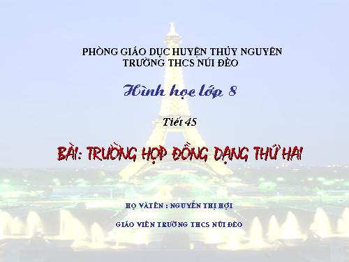 Chương III. §6. Trường hợp đồng dạng thứ hai