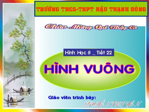 Chương I. §12. Hình vuông