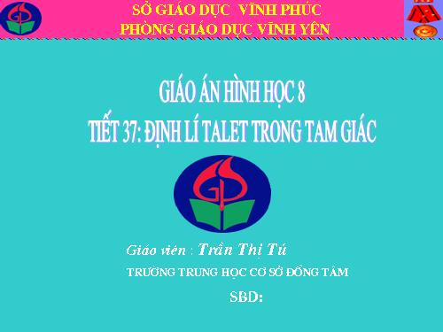 Chương III. §1. Định lí Ta-lét trong tam giác