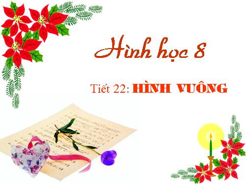 Chương I. §12. Hình vuông