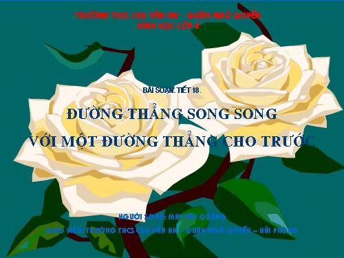 Chương I. §10. Đường thẳng song song với một đường thẳng cho trước