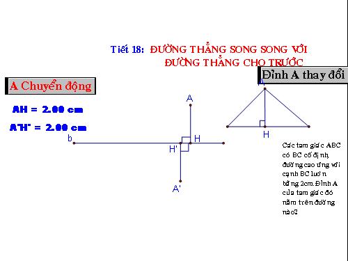 Chương I. §10. Đường thẳng song song với một đường thẳng cho trước