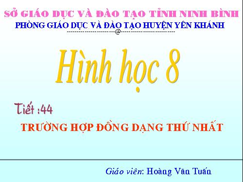 Chương III. §5. Trường hợp đồng dạng thứ nhất