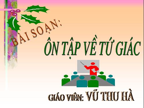 Ôn tập Chương I. Tứ giác