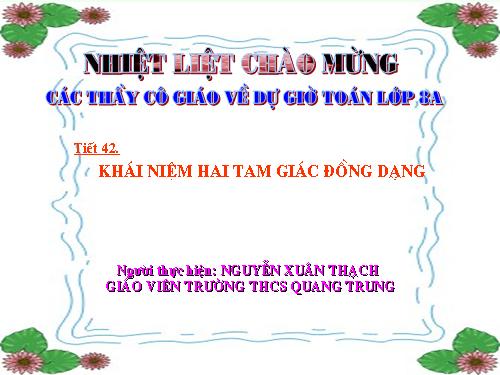 Chương III. §4. Khái niệm hai tam giác đồng dạng