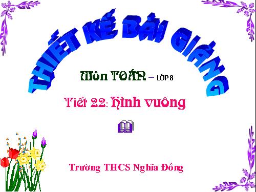 Chương I. §12. Hình vuông