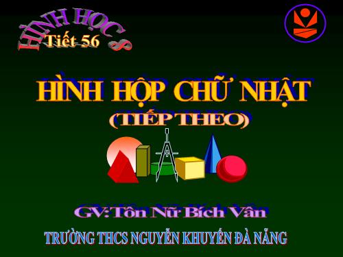 Chương IV. §2. Hình hộp chữ nhật (tiếp)