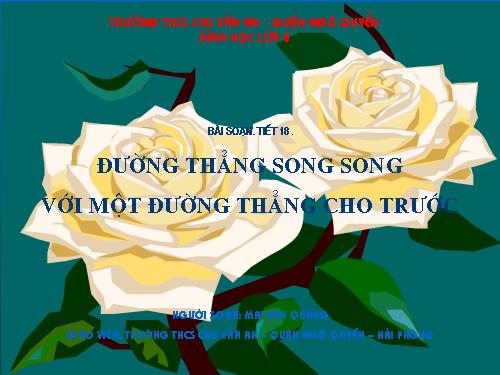 Chương I. §10. Đường thẳng song song với một đường thẳng cho trước