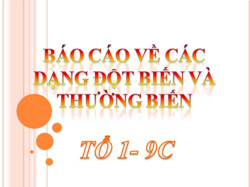 Bài 26. Thực hành: Nhận biết một vài dạng đột biến