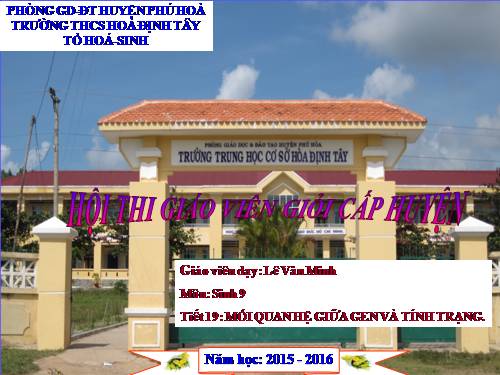 Bài 19. Mối quan hệ giữa gen và tính trạng