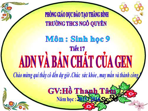 Bài 16. ADN và bản chất của gen