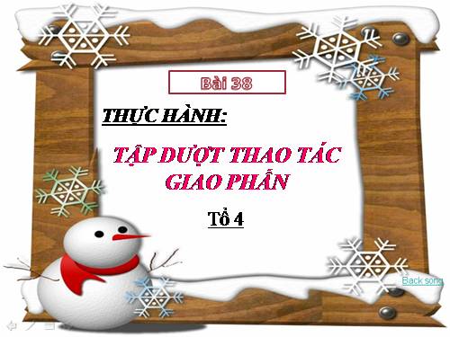 Bài 38. Thực hành: Tập dượt thao tác giao phấn