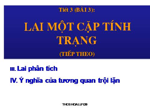 Bài 3. Lai một cặp tính trạng (tiếp theo)