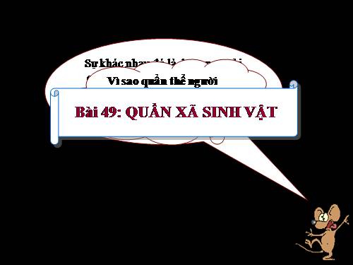 Bài 49. Quần xã sinh vật