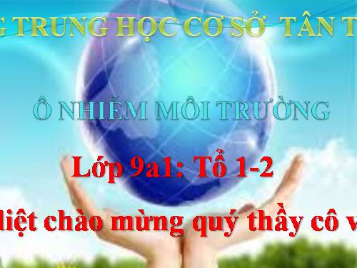 Bài 54. Ô nhiễm môi trường