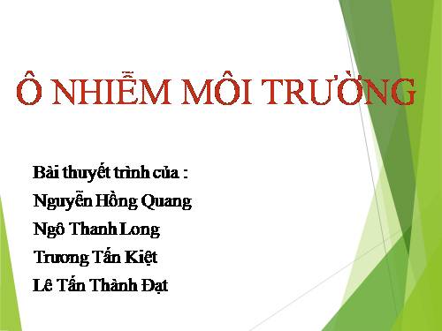 Bài 54. Ô nhiễm môi trường