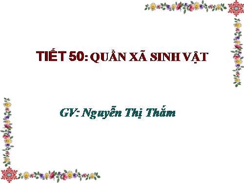 Bài 49. Quần xã sinh vật