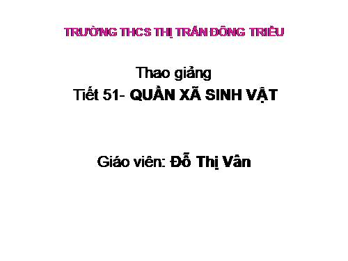 Bài 49. Quần xã sinh vật