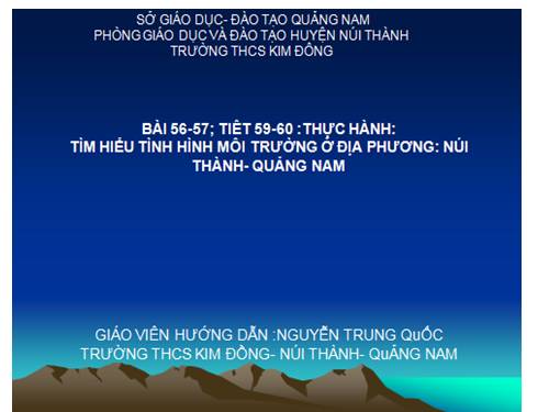 Bài 56. Thực hành: Tìm hiểu tình hình môi trường ở địa phương