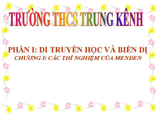 Bài 1. Menđen và Di truyền học