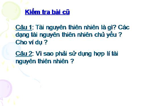 Bài 59. Khôi phục môi trường và gìn giữ thiên nhiên hoang dã