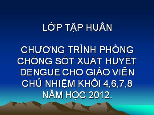 Tai lieu sot xuat huyet