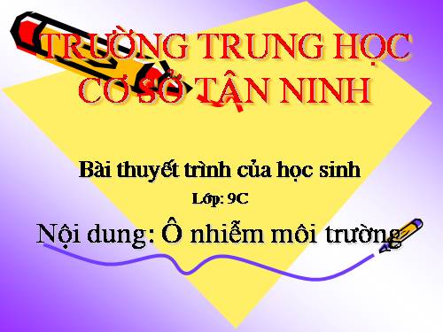 Bài 54. Ô nhiễm môi trường