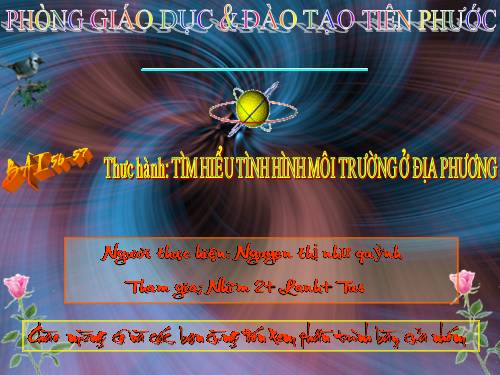 Bài 56. Thực hành: Tìm hiểu tình hình môi trường ở địa phương