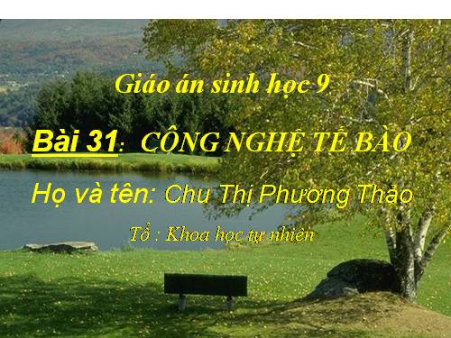 Bài 31. Công nghệ tế bào