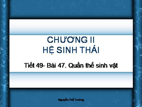 Bài 47. Quần thể sinh vật