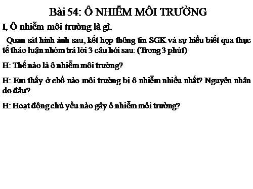 Bài 54. Ô nhiễm môi trường