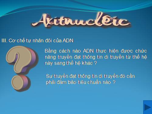 Bài 16. ADN và bản chất của gen