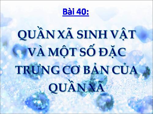 Bài 49. Quần xã sinh vật