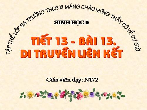 Bài 13. Di truyền liên kết