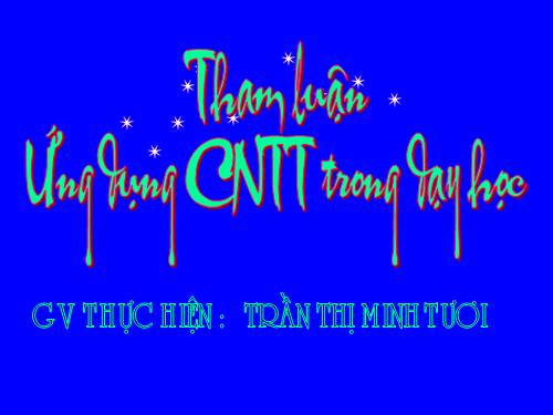 Tham luan Ung dung CNTT trong giang day