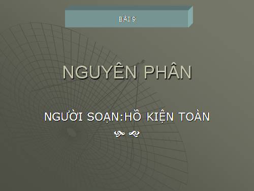 Bài 9. Nguyên phân