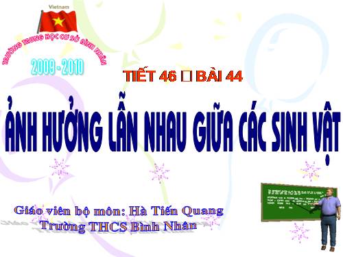 Bài 44. Ảnh hưởng lẫn nhau giữa các sinh vật